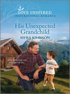 cover image of His Unexpected Grandchild